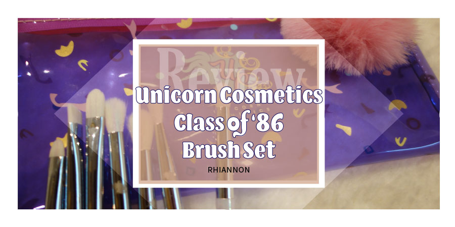 Unicorn Cosmetics Class of 86 Eye Makeup Brush Set title image. Behind the text is a photo of the brushes and the pencil case that they come in
